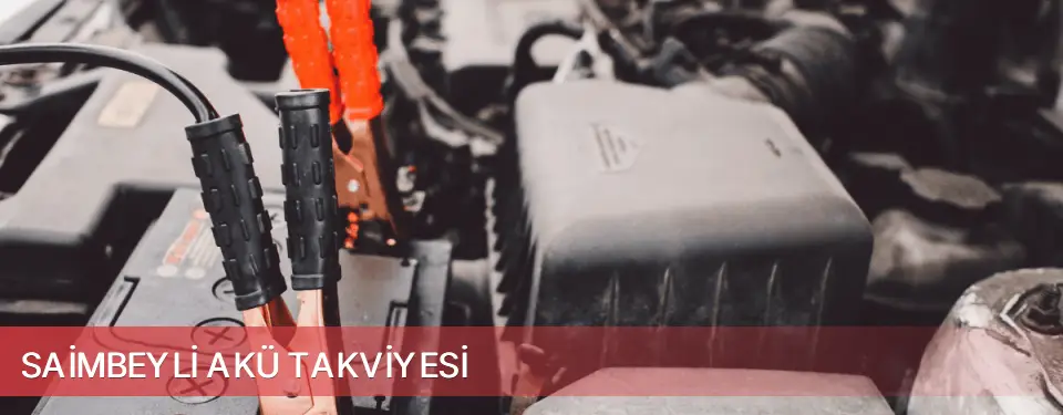 Saimbeyli İlçemi Akü Takviyesi